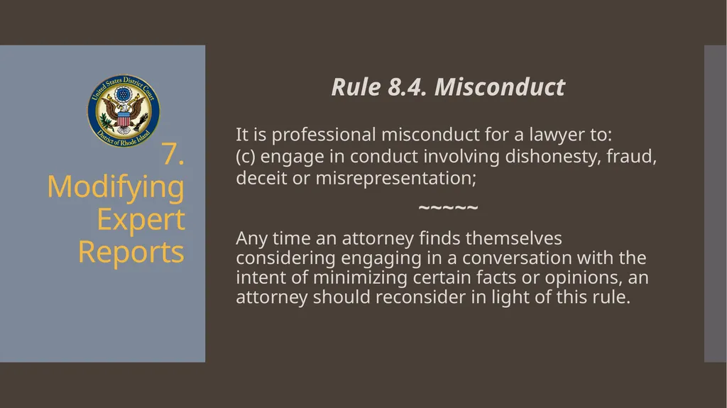Ethical Issues with Expert Witnesses Litigation - slide 13 of 13