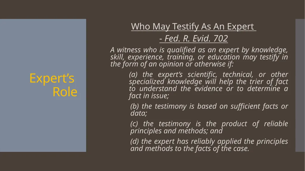 Ethical Issues with Expert Witnesses Litigation - slide 5 of 13
