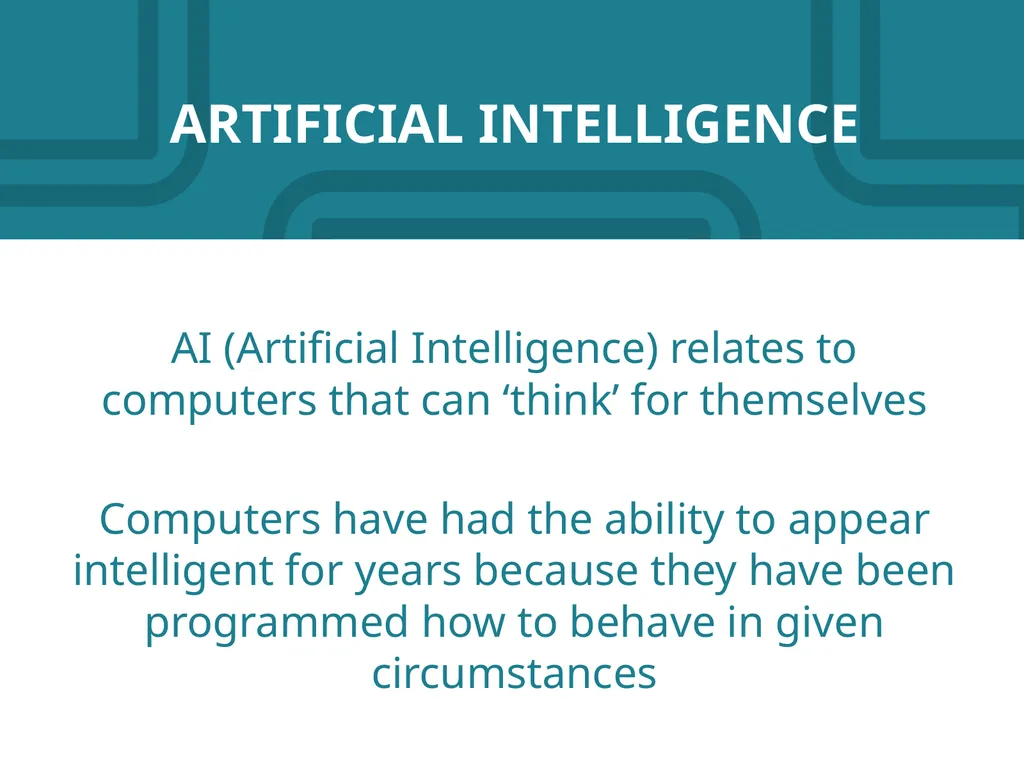 ARTIFICIAL INTELLIGENCE Introduction How AI works - slide 4 of 41