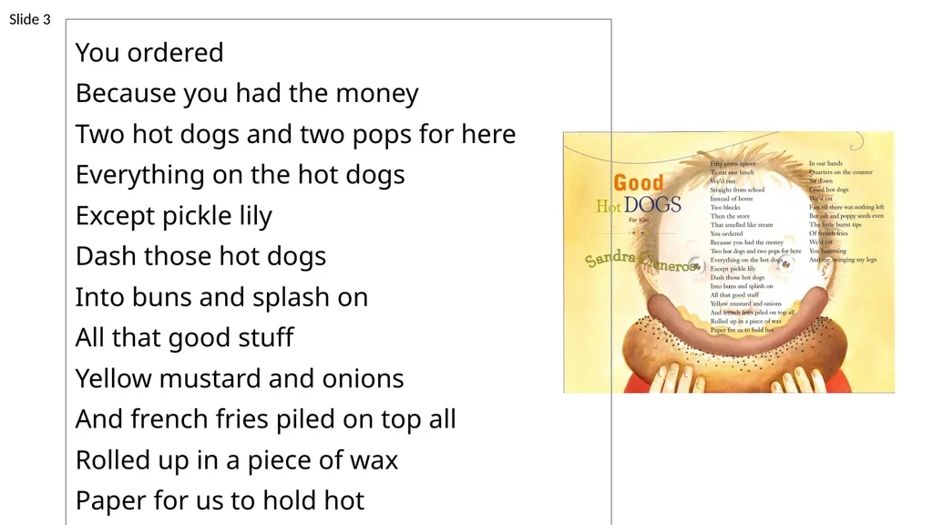 “Good Hot Dogs” by Sandra Cisneros Writing Week 1, - slide 4 of 7