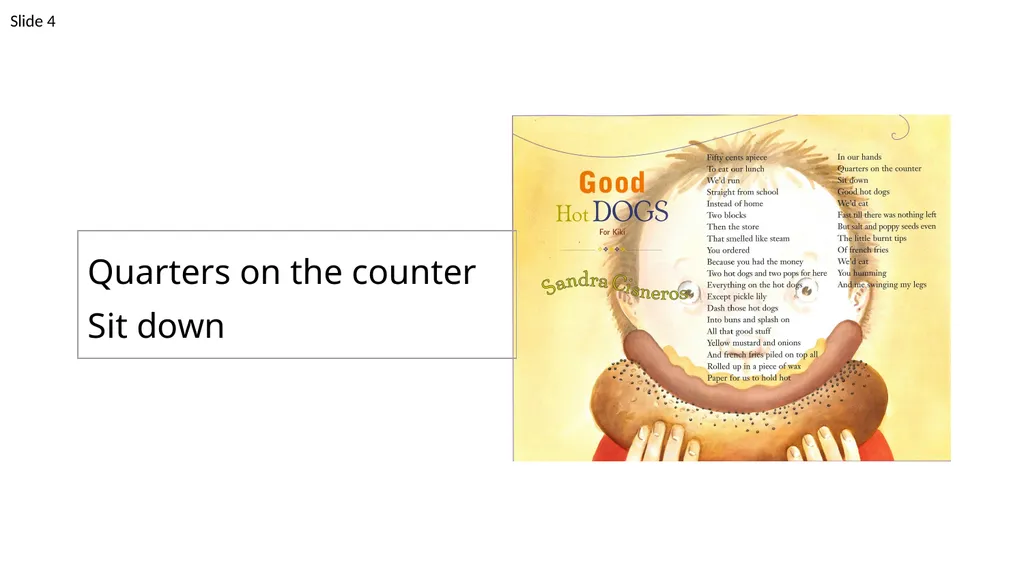 “Good Hot Dogs” by Sandra Cisneros Writing Week 1, - slide 5 of 7