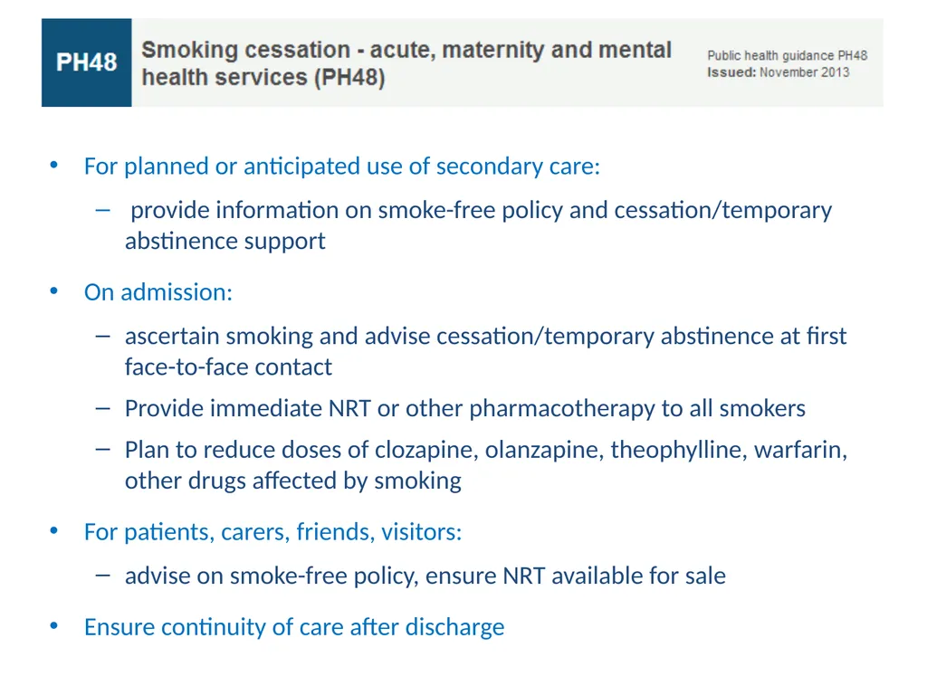 NICE PH48 guidance Smoking: acute, maternity and - slide 6 of 14