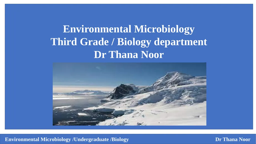 Environmental Microbiology Third Grade / Biology - slide 1 of 9
