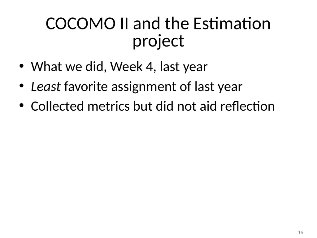 The Personal Software Process Estimation Based on - slide 16 of 18