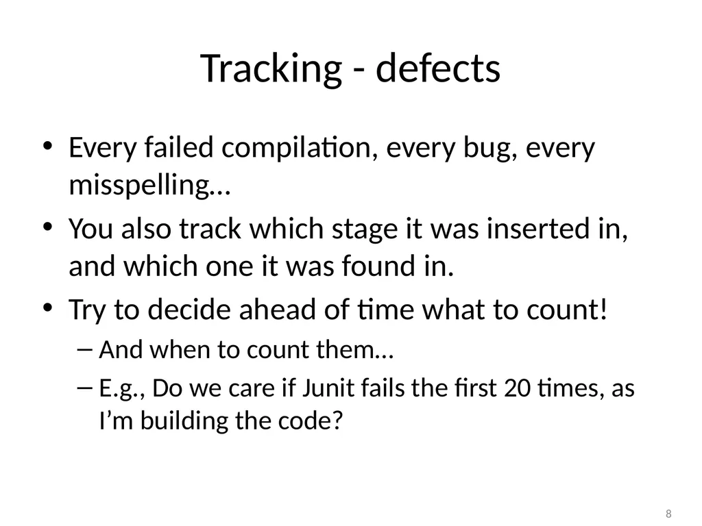 The Personal Software Process Estimation Based on - slide 8 of 18