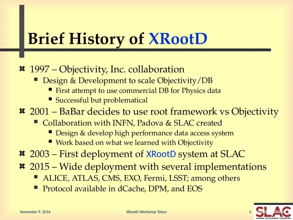 XRootD Refresher History, Concepts & Architecture - slide 3 of 9