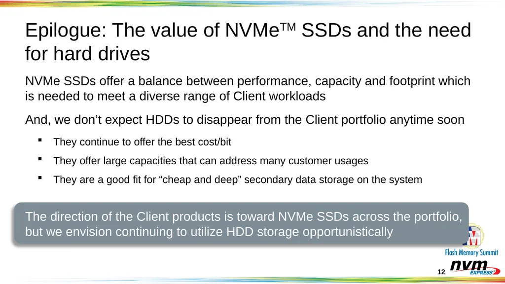Client NVMeTM SSD Objectives and Opportunities - slide 12 of 25
