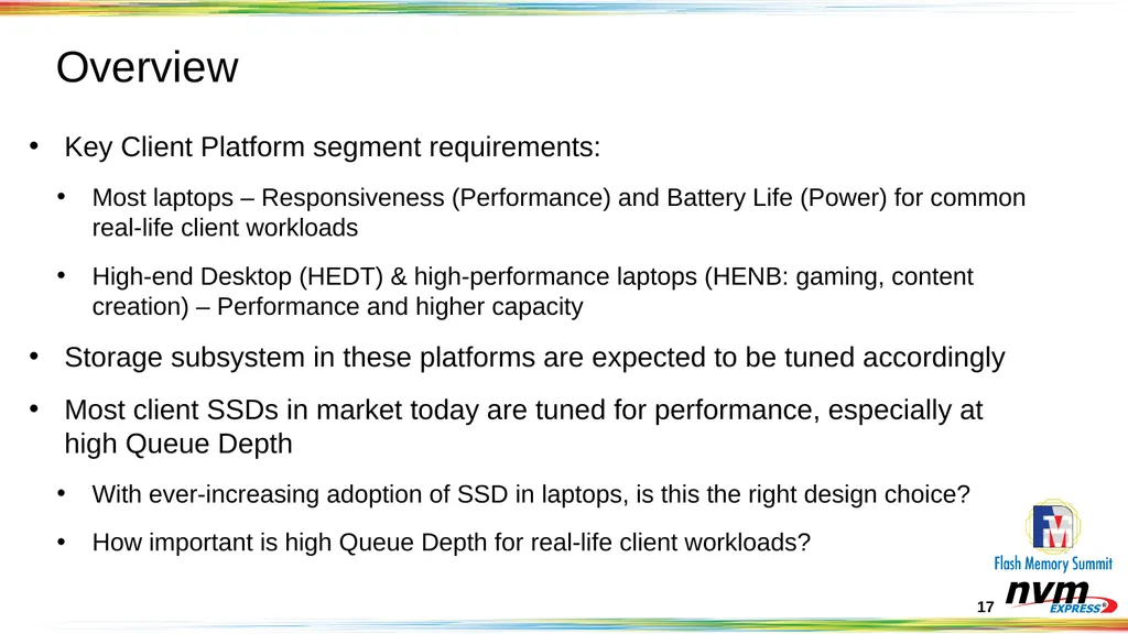 Client NVMeTM SSD Objectives and Opportunities - slide 17 of 25