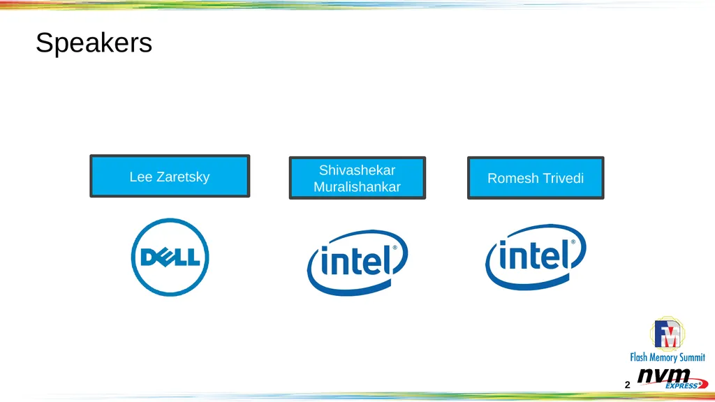 Client NVMeTM SSD Objectives and Opportunities - slide 2 of 25