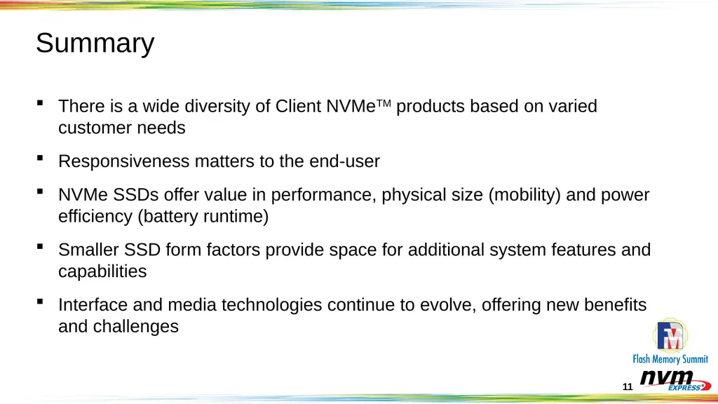 Client NVMeTM SSD Objectives and Opportunities - slide 11 of 25