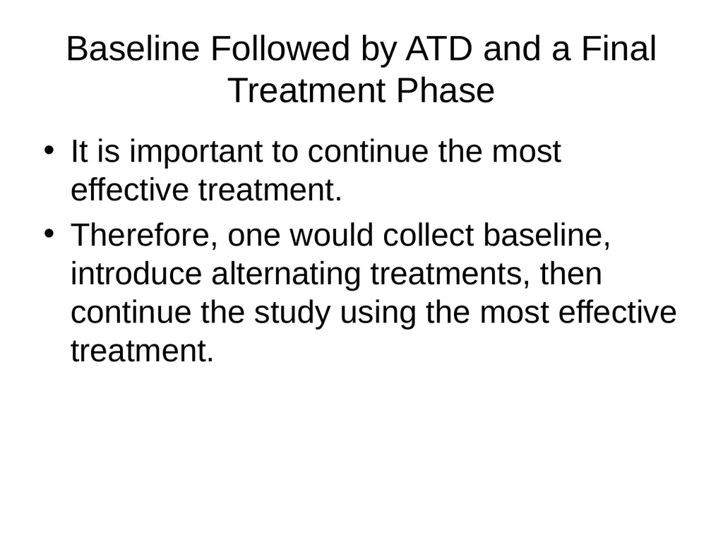 Chapter 9 Overview of Alternating Treatments - slide 8 of 16