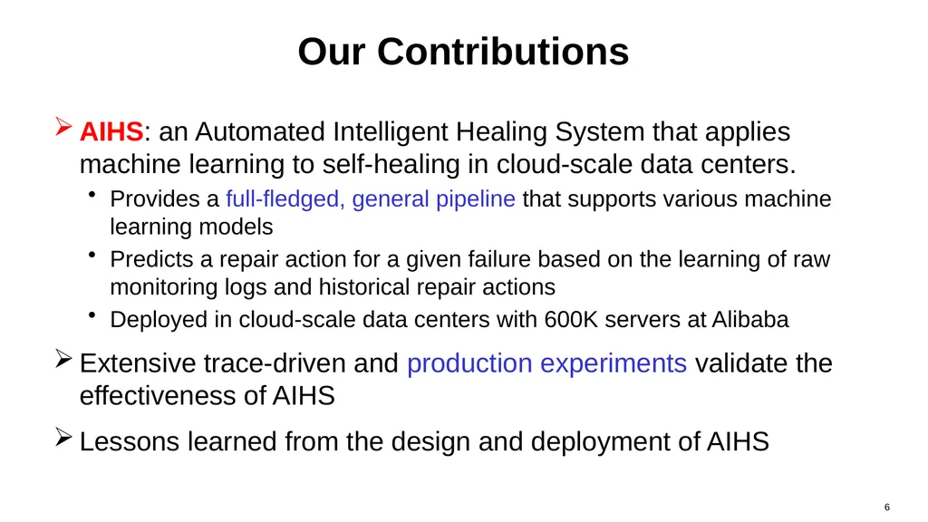 Automated Intelligent Healing in Cloud-Scale Data - slide 6 of 20