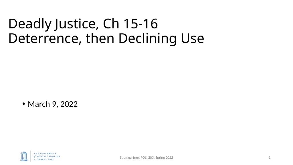 Deadly Justice, Ch 15-16 Deterrence, then - slide 1 of 27
