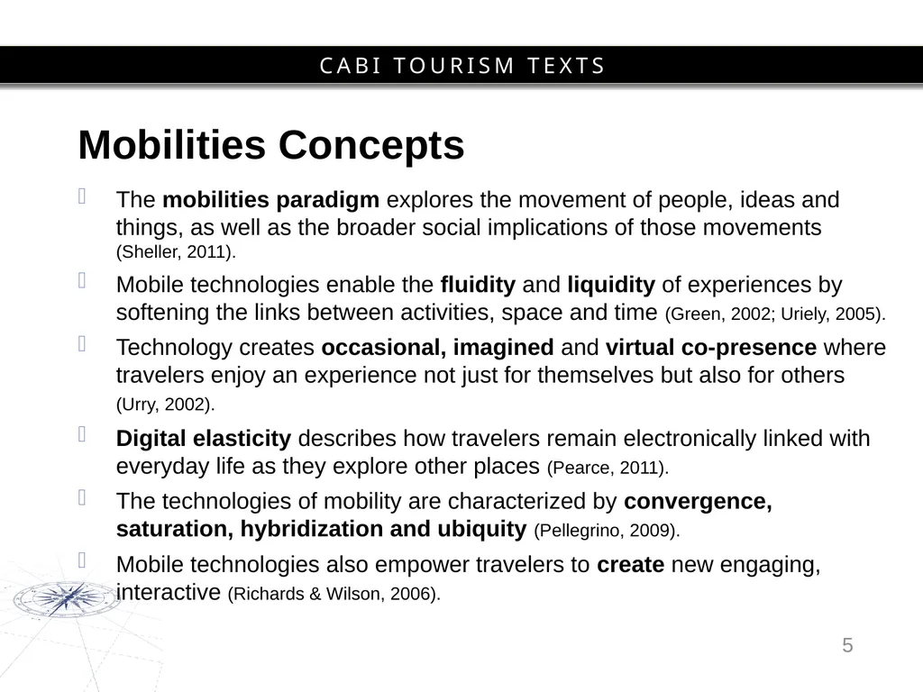 Chapter 6 Mobilities and Information Technology - slide 5 of 25
