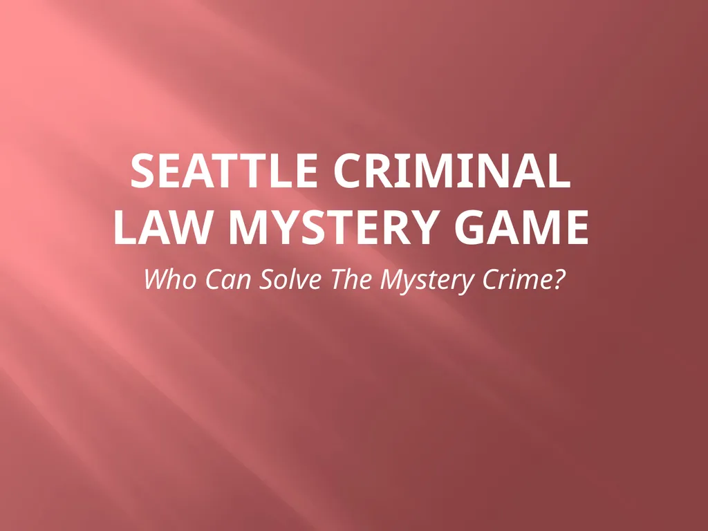 CRIMINAL LAW: ELEMENTS in Washington John Marlow - slide 11 of 17