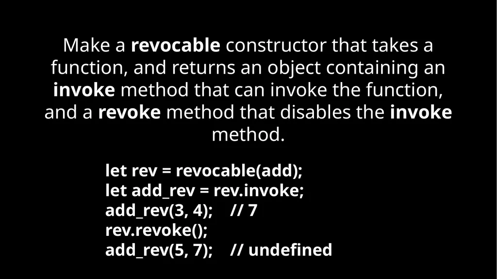 Fun With Functions Block Scope { let a; { let - slide 89 of 130
