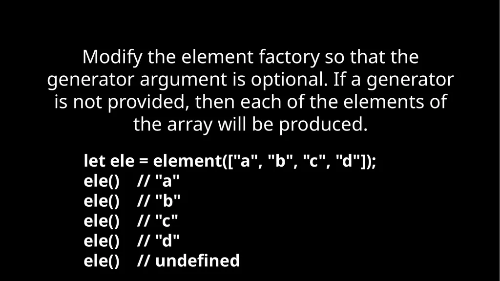 Fun With Functions Block Scope { let a; { let - slide 60 of 130
