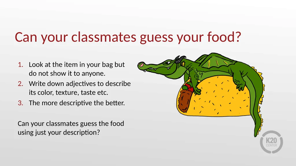 Do Hungry Dragons Really Like Crunchy Tacos? - slide 13 of 14