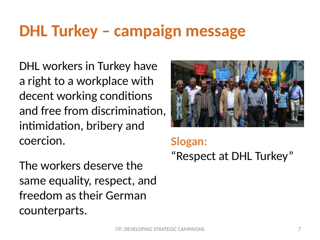 CAMPAIGN MESSAGE ITF: Developing strategic - slide 7 of 9