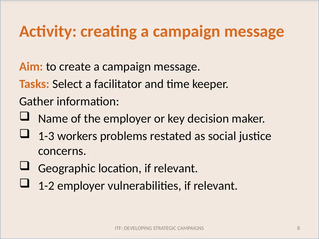 CAMPAIGN MESSAGE ITF: Developing strategic - slide 8 of 9