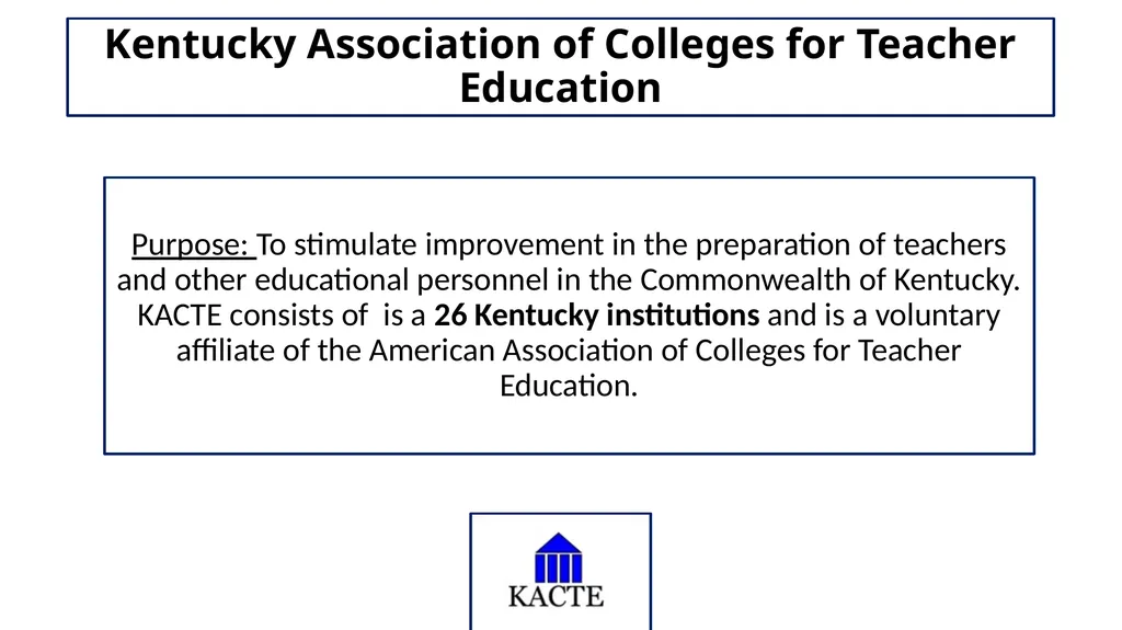 Kentucky Association of Colleges for Teacher - slide 1 of 8