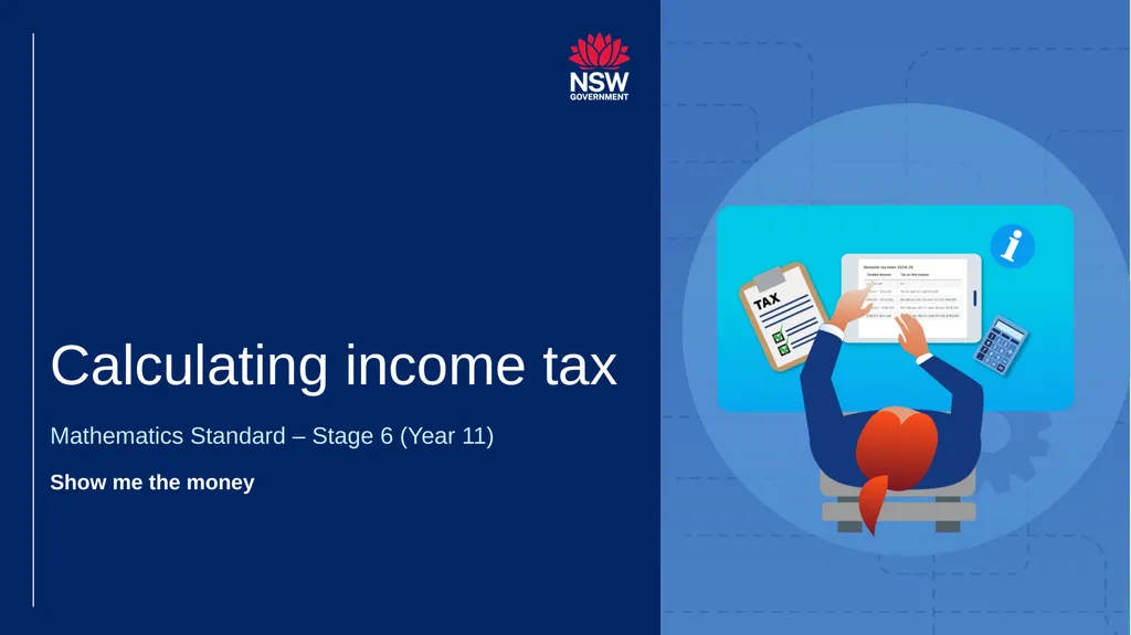 Calculating income tax Mathematics Standard – - slide 1 of 16