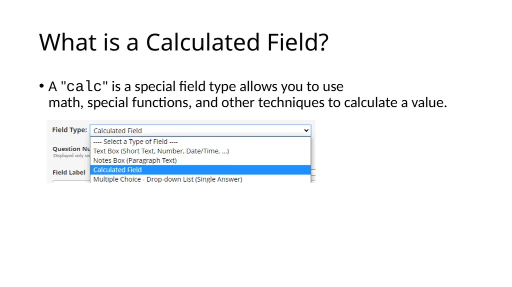 Simple and Complex Calculations in REDCap – Chris - slide 3 of 10