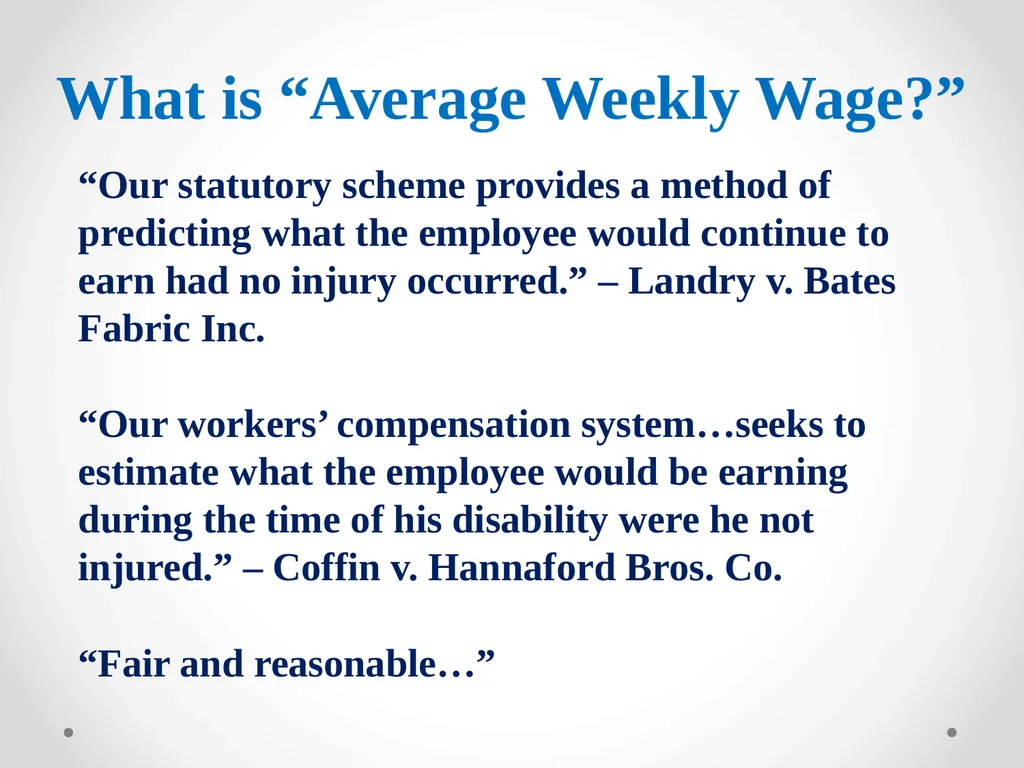 Calculating Average Weekly Wages Rev 5-2-2017 What - slide 2 of 31