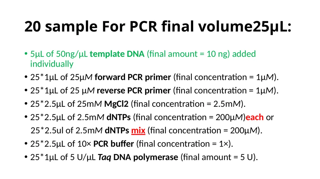 PCR calculations Ali I.A.Gharip, BSc Biotech T.A - slide 20 of 25