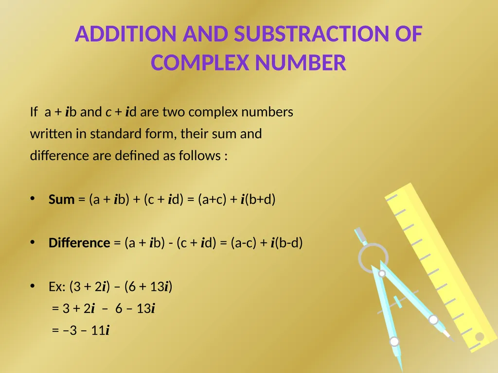 COMPLEX NUMBERS Students will be able to identify - slide 13 of 27
