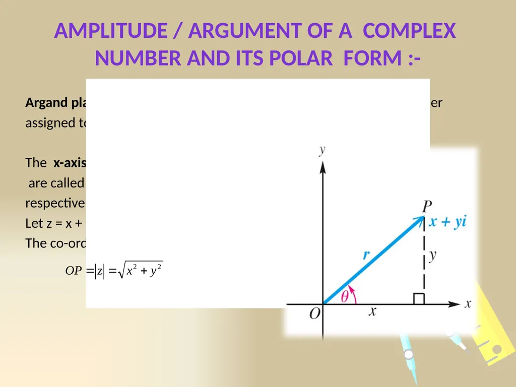 COMPLEX NUMBERS Students will be able to identify - slide 20 of 27