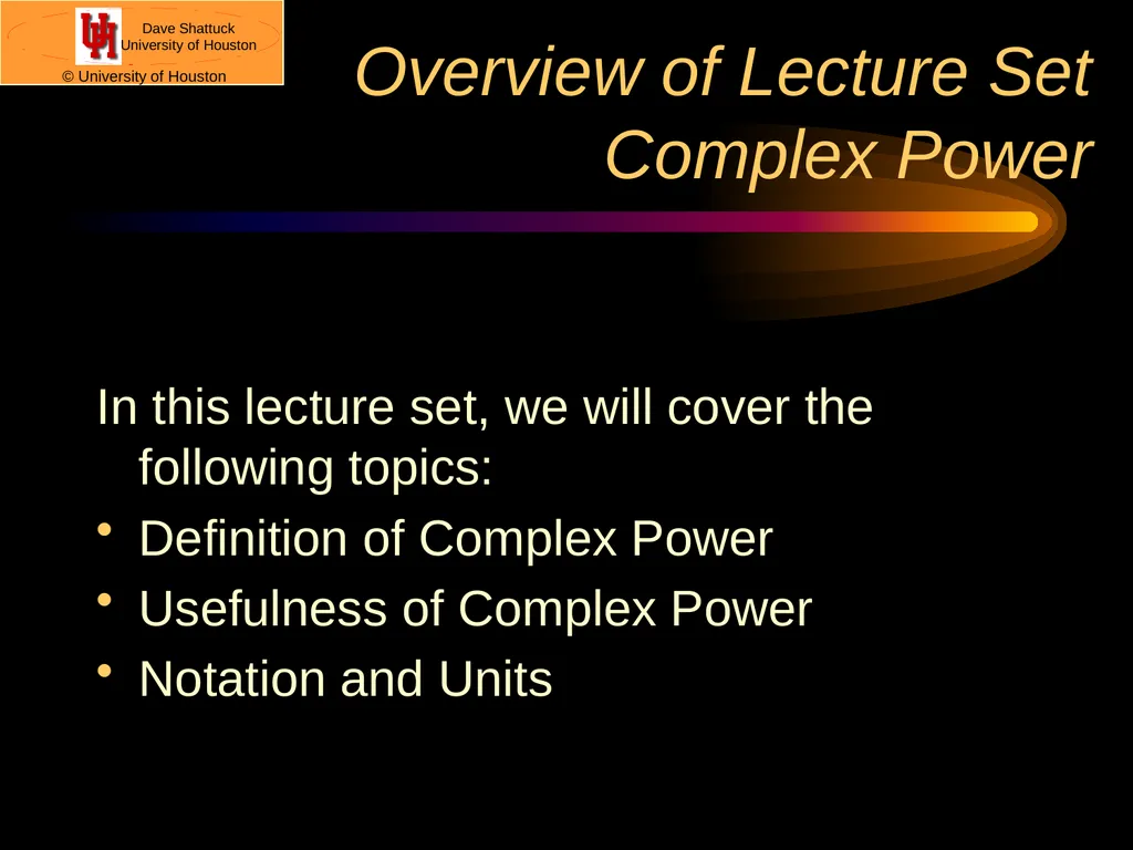 ECE 2202 Circuit Analysis II Dr. Dave Shattuck - slide 2 of 34