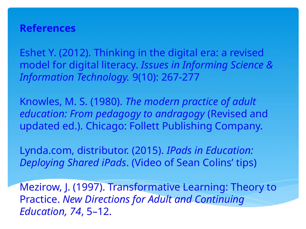 Teaching Digital Literacy to adult EAL learners By - slide 35 of 37