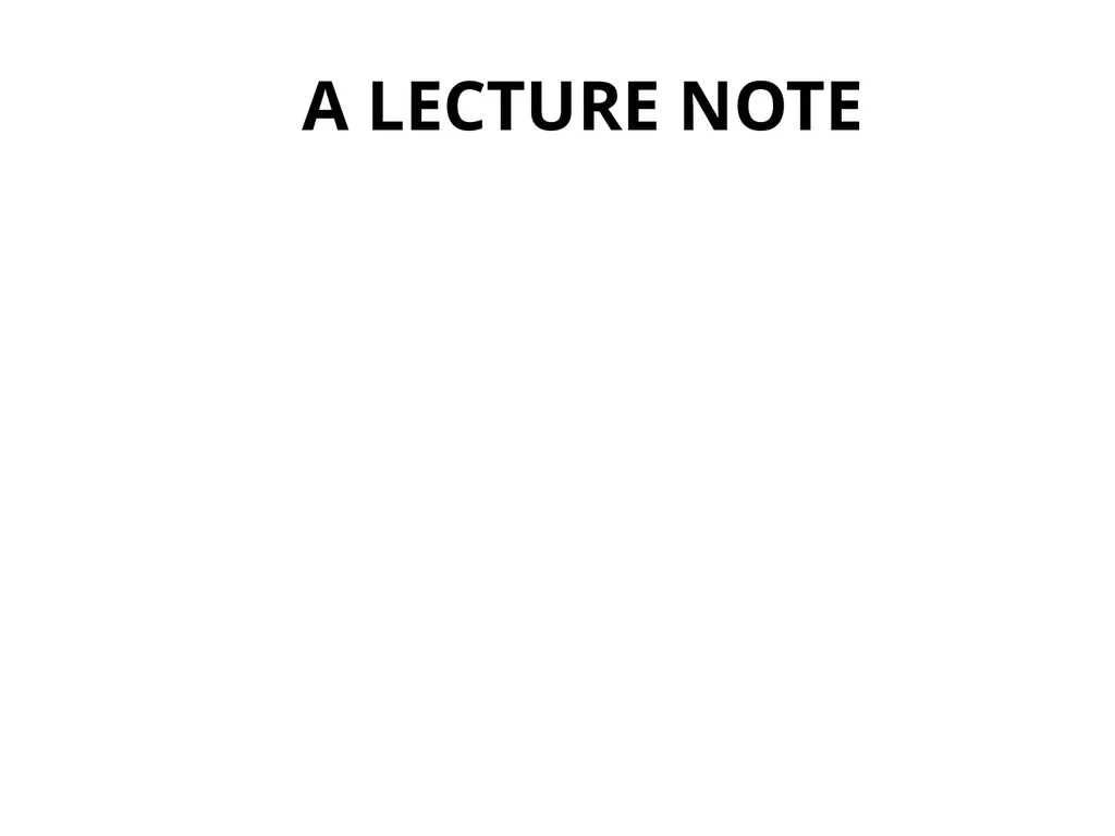 A LECTURE NOTE Introduction to Programming - slide 1 of 54