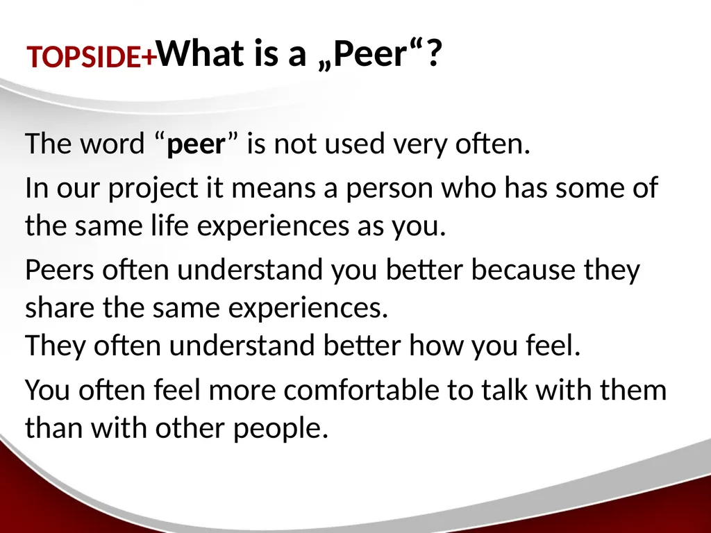 Peer-Support A model of supported decision-making - slide 5 of 16
