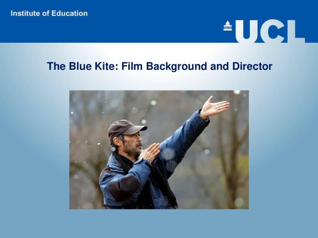 The Blue Kite: Film Analysis (general) Critically - slide 7 of 13