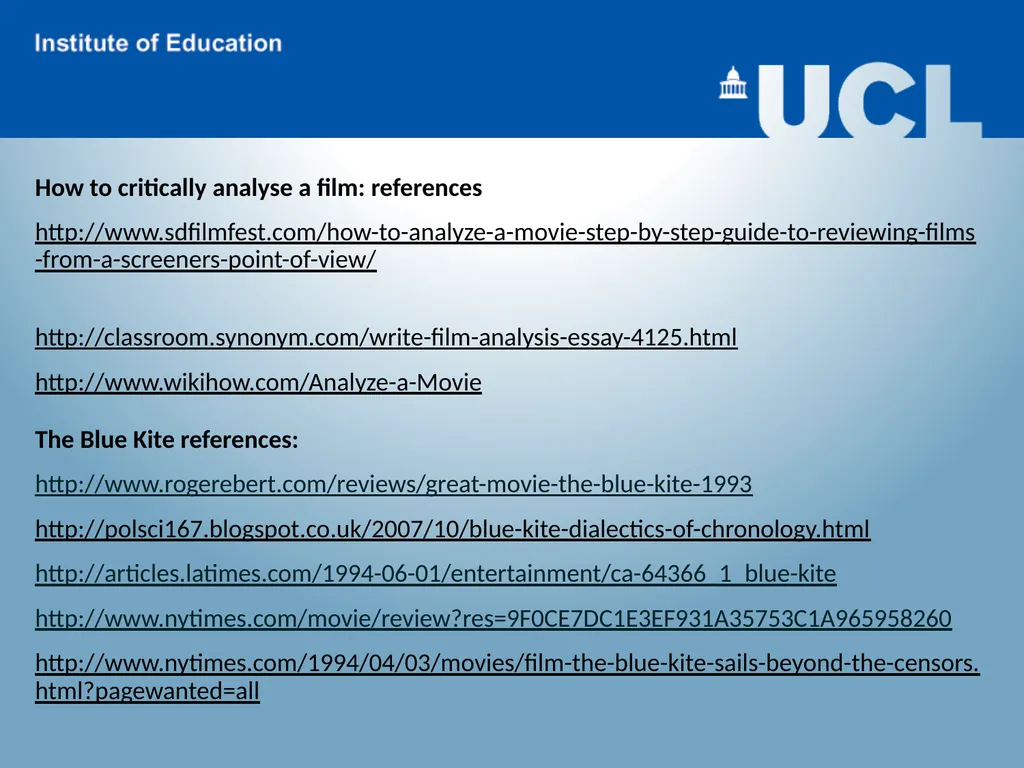 The Blue Kite: Film Analysis (general) Critically - slide 13 of 13