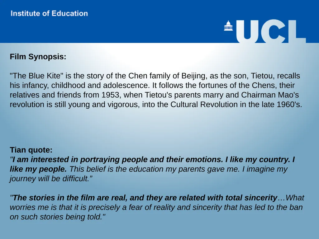 The Blue Kite: Film Analysis (general) Critically - slide 11 of 13