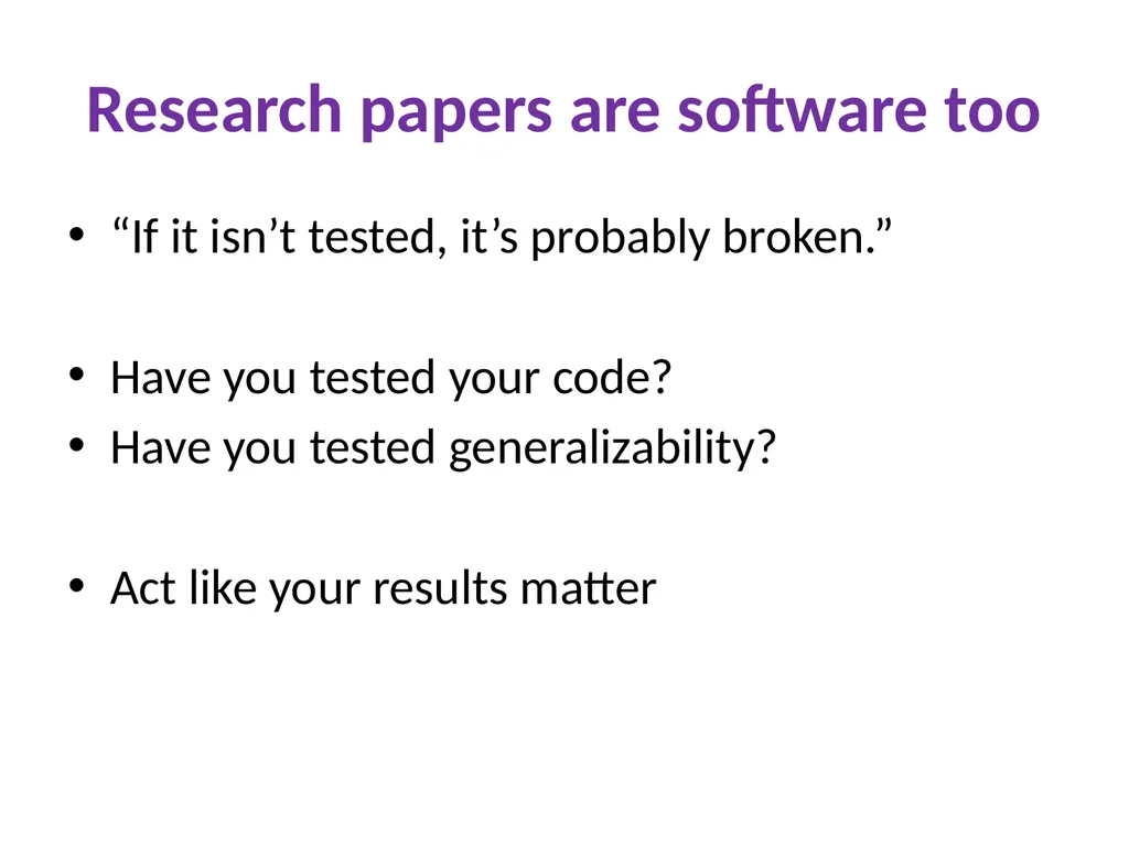Unreproducible tests Successes, failures, and - slide 30 of 39