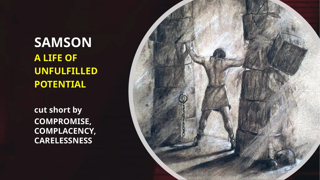 SAMSON SAMSON'S CALL AND CONSECRATION Judges - slide 37 of 37