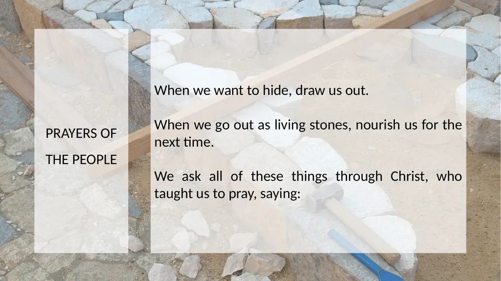 Welcome to the living Stone, the source of life. - slide 16 of 21