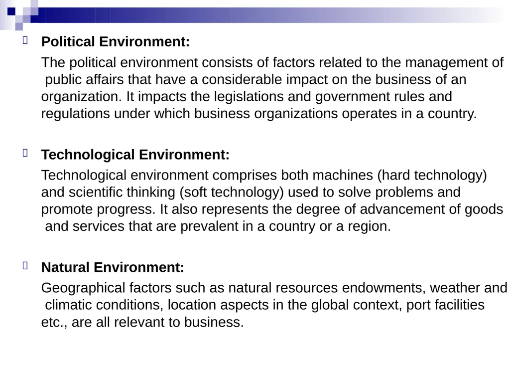 Business Environment Learning Objective What is - slide 18 of 29
