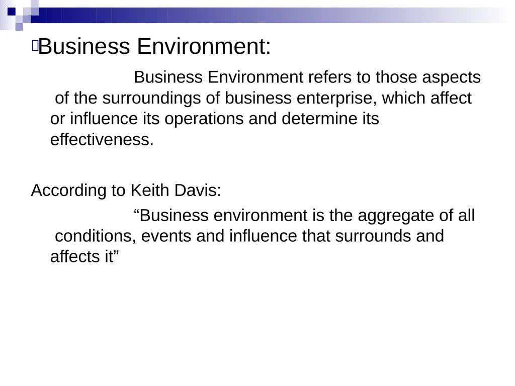 Business Environment Learning Objective What is - slide 5 of 29