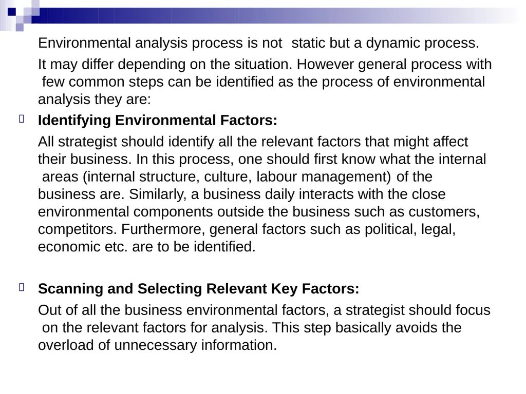 Business Environment Learning Objective What is - slide 25 of 29