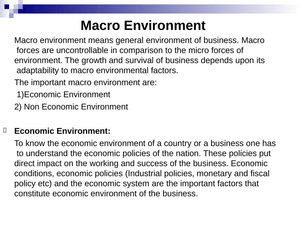 Business Environment Learning Objective What is - slide 16 of 29