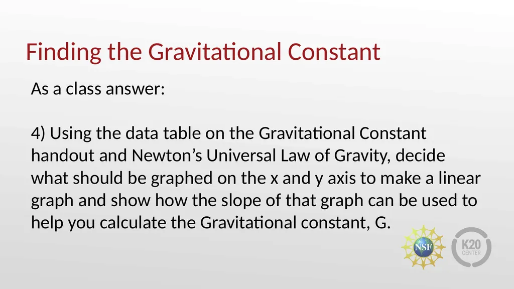 More Attractive Than You Think Newton’s Law of - slide 21 of 24