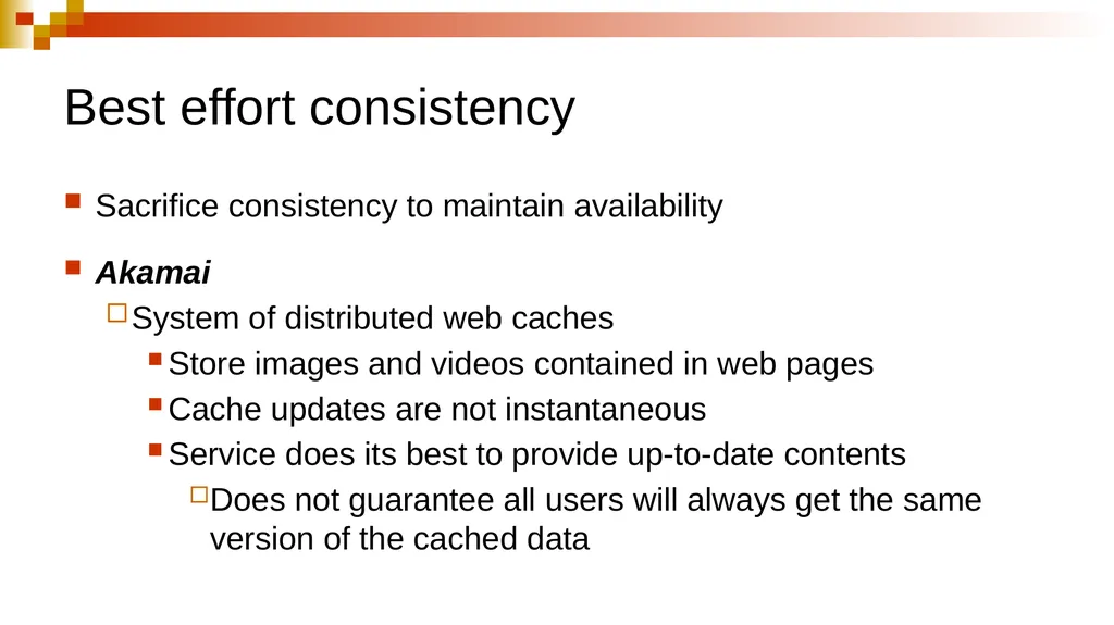 PERSPECTIVES ON THE CAP THEOREM Seth Gilbert, - slide 23 of 28