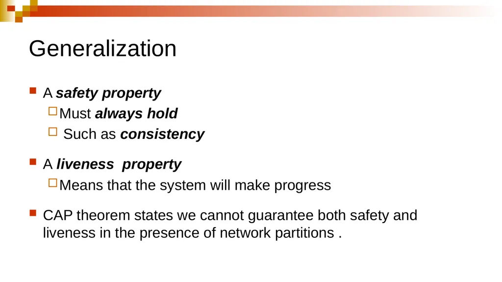 PERSPECTIVES ON THE CAP THEOREM Seth Gilbert, - slide 13 of 28
