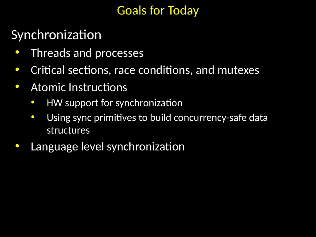 Synchronization II Hakim Weatherspoon CS 3410, - slide 2 of 52