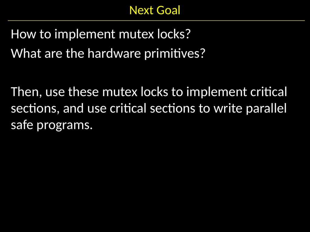 Synchronization II Hakim Weatherspoon CS 3410, - slide 14 of 52
